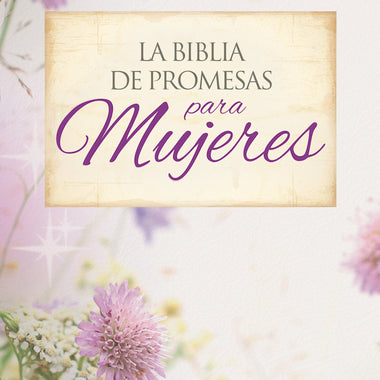 La Biblia de Promesas para Mujeres