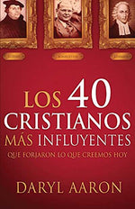 Los 40 Cristianos más Influyentes – Daryl Aaron