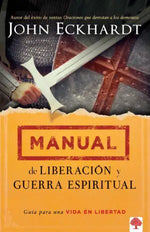 Manual de liberación y guerra espiritual