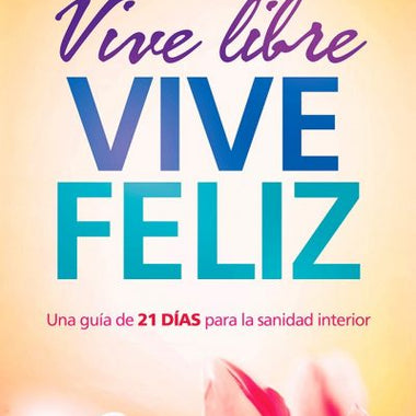 Vive Libre, Vive Feliz